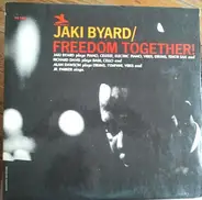 Jaki Byard - Freedom Together!