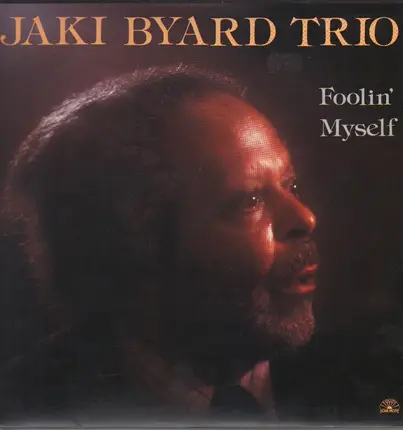 Jaki Byard Trio - Foolin' Myself