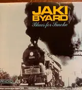 Jaki Byard - Blues for Smoke