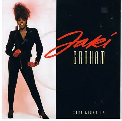 Jaki Graham - Step Right Up
