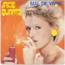 7inch Vinyl Single - Jakie Quartz - Mal De Vivre