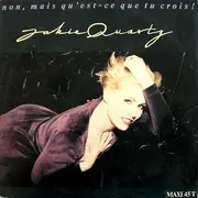 12inch Vinyl Single - Jakie Quartz - Non, Mais Qu'Est-ce Que Tu Crois !