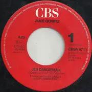 7inch Vinyl Single - Jakie Quartz - Jeu Dangereux