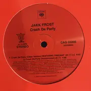 12inch Vinyl Single - Jakk Frost - Crash Da Party / Blast Wit Us