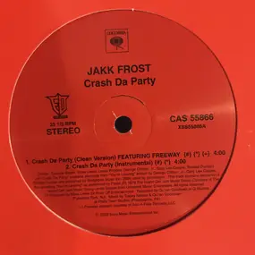 Jakk Frost - Crash Da Party / Blast Wit Us