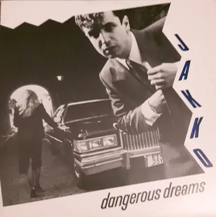 Jakko - Dangerous Dreams