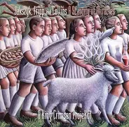 Jakko M. Jakszyk , Robert Fripp And Mel Collins - A Scarcity Of Miracles (A King Crimson ProjeKct)