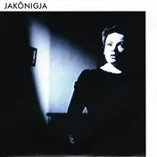 JAKÖNIGJA - Ich Bin Stoff Und Du Bist Geist