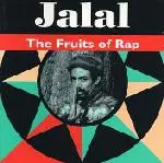 Jalal - The Fruits Of Rap