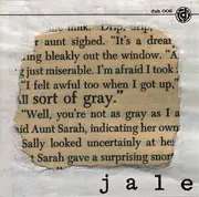 7inch Vinyl Single - Jale - Sort Of Grey - white pressing