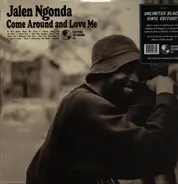 Jalen Ngonda - Come Around And Love Me