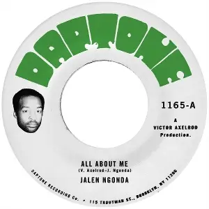 Jalen Ngonda - All About Me / All About Me