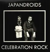 Japandroids - Celebration Rock