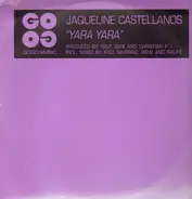 Jaqueline Castellanos - Yara Yara