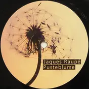 JAQUES RAUPE - Pusteblume