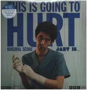 Jarv is... - This Is Going To Hurt (Original Soundtrack)