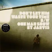 Jarvis Cocker - Don't Let Him Waste Your Time