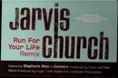 12inch Vinyl Single - Jarvis Church - Run For Your Life Remix - Promo