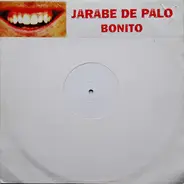 Jarabe De Palo - Bonito