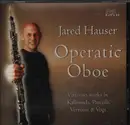 CD - Jared Hauser - Operatic Oboe