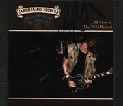 CD - Jared James Nichols - Old Glory & The Wild Revival - Signed