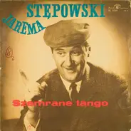 Jarema Stępowski - Szemrane Tango