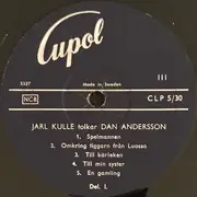 LP - Jarl Kulle - Jarl Kulle Tolkar Dan Andersson Del 1