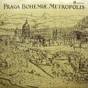 Jaromír Čermák , Karel Šašek , Kamil Bednář - Praga Bohemiæ Metropolis