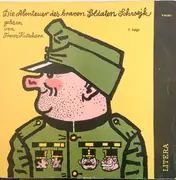 LP - Jaroslav Hašek - Die Abenteuer Des Braven Soldaten Schwejk (2. Folge) - Mono