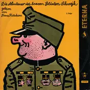 Jaroslav Hasek - Die Abenteuer Des Braven Soldaten Schwejk 2. Folge