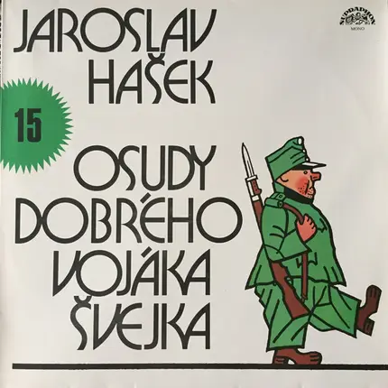 Jaroslav Hašek - Osudy Dobrého Vojáka Švejka 15