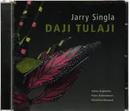 Jarry Singla - Daji Tulaji