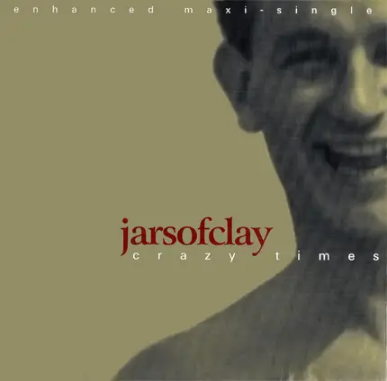 Jars Of Clay - Crazy Times