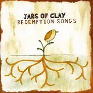 Jars Of Clay - Redemption Songs