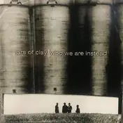 Jars of Clay - Who We Are Instead