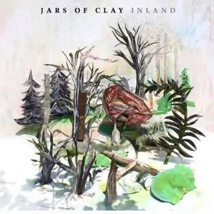 JARS OF CLAY - Inland