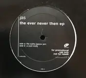 Jas - The Ever Never Then EP