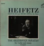 Beethoven - The Beethoven Sonatas For Violin And Piano Complete, Jasha Heifetz