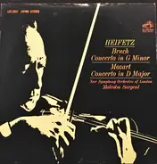 Heifetz / Bruch / Mozart - The New Symphony Orchestra Of London - Concerto In G Minor / Concerto In D Major