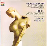 Mendelssohn / Bruch (Heifetz) - Violin Concerto Op. 64 / Violin Concerto Op. 26