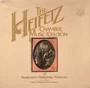 The Heifetz Chamber Music Collection with Feuermann • Piatigorsky • Primrose - The Heifetz Chamber Music Collection