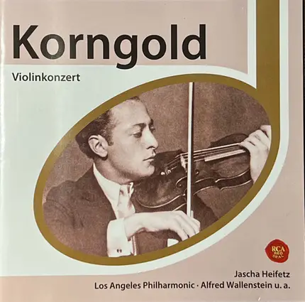 Jascha Heifetz , Gregor Piatigorsky , Los Angeles Philharmonic Orchestra , Alfred Wallenstein - Korngold: Violinkonzert