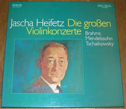 Brahms / Mendelssohn / Tchaikovsky (Heifetz) - Die Großen Violinkonzerte