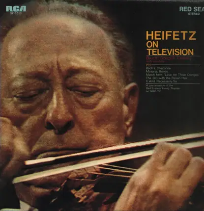 J. S. Bach / Mozart / Bruch / Gershwin a.o. - Heifetz On Television