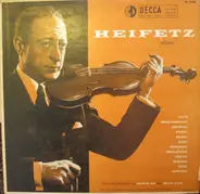 Gluck / Dvorak / Ravel / Prokofieff a.o. - Heifetz Plays