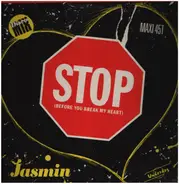 Jasmin - Stop (Before You Break My Heart) (Disco Mix)