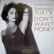 Jasmine Guy - Don't Want Money