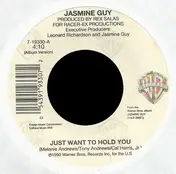 Jasmine Guy - Just Want To Hold You