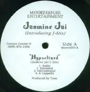 Jasmine Jai / J-Stix - Hypnotized / Nasty