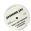 12inch Vinyl Single - Jasmine Jai - Can't Get Enough